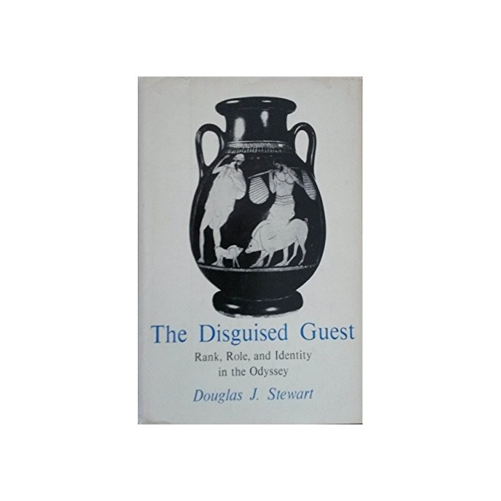 The Disguised Guest: Rank, Role And Identity In The 'odyssey'